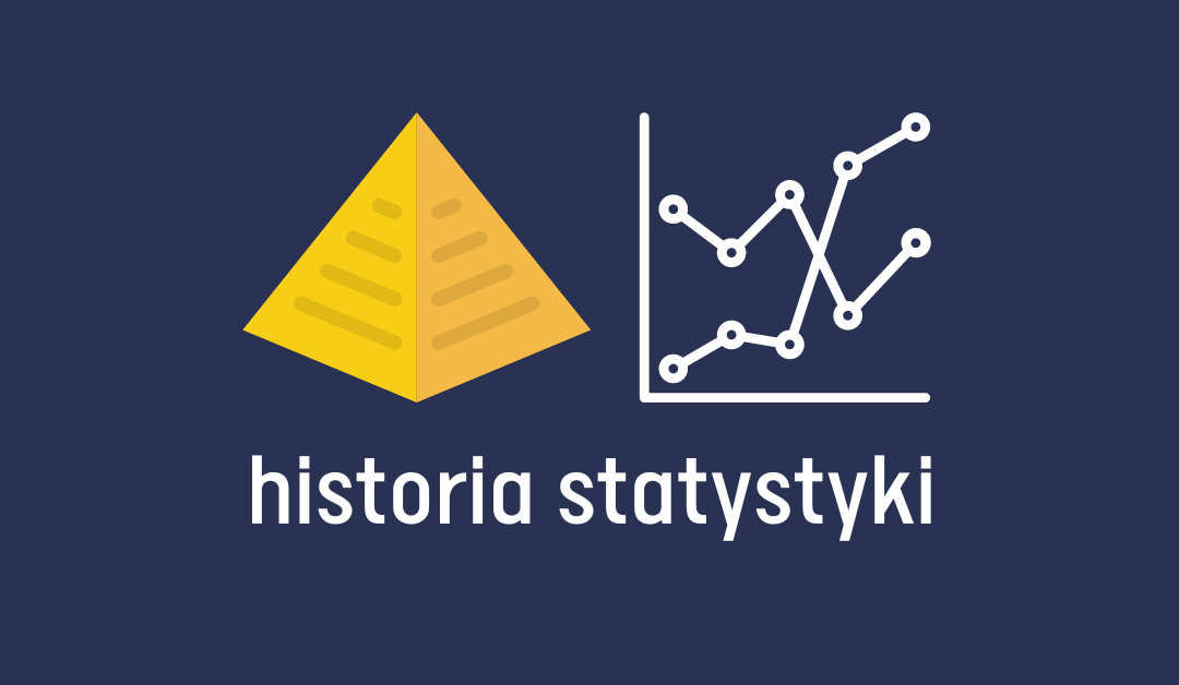 Historia Statystyki: Kiedy Liczby Stały Się Narzędziem Rozumienia Świata
