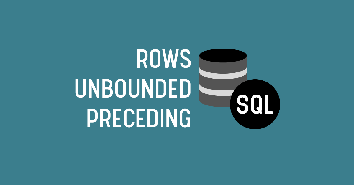 ROWS UNBOUNDED PRECEDING w MySQL