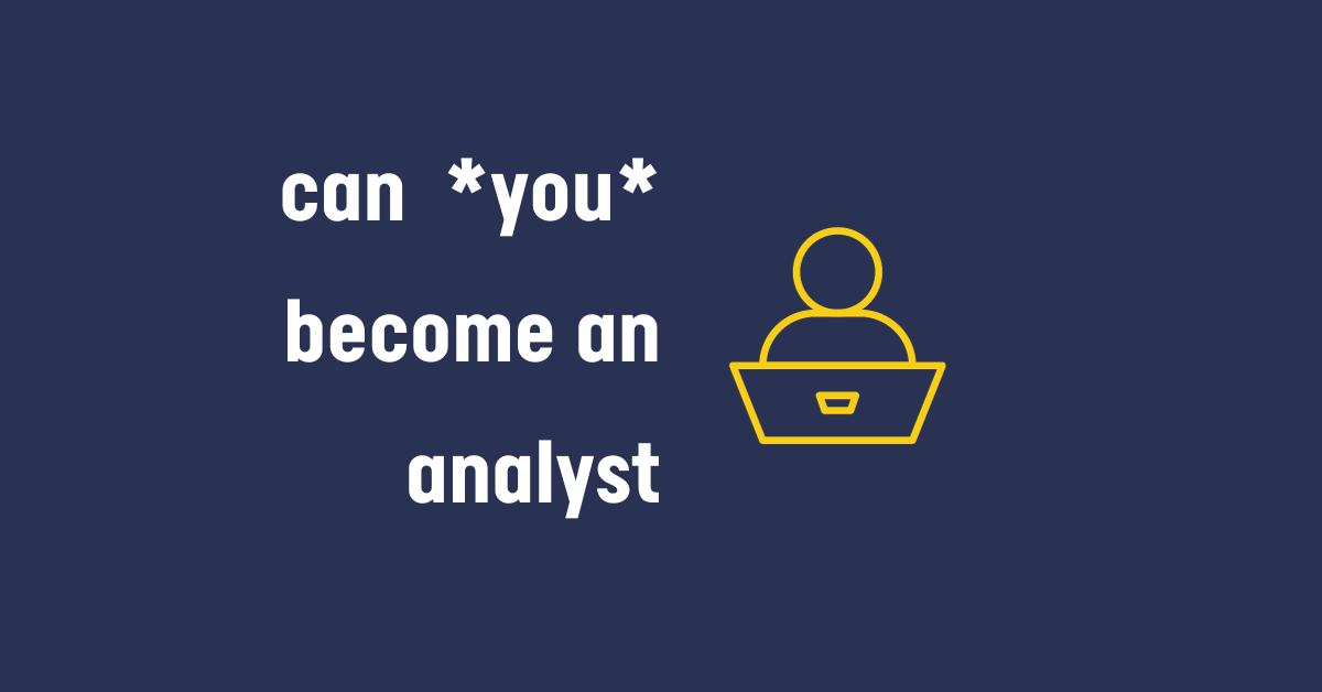 Who can work as an Analyst? 4 traits of a Data Analyst