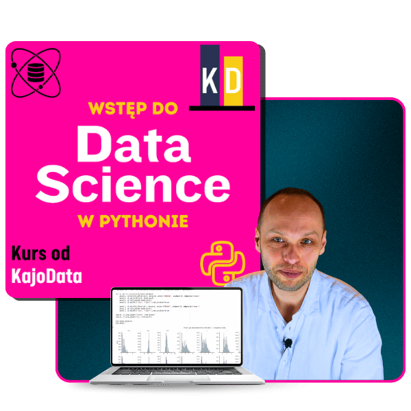 Kurs Wstęp do Data Science w Pythonie