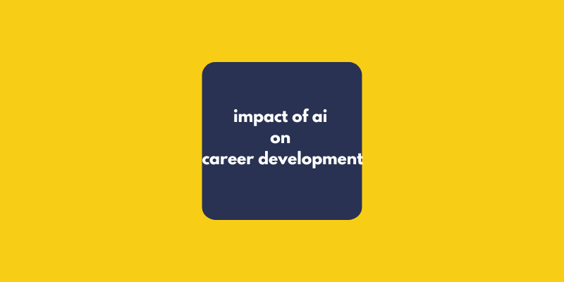 impact of ai on career development - critical thinking in the ai era